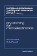 Dry Etching for Microelectronics