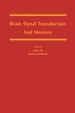 Brain Signal Transduction and Memory