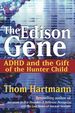 The Edison Gene