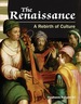 The Renaissance: a Rebirth of Culture
