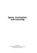 Space, Curriculum and Learning