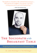 The Sociopath at the Breakfast Table