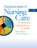 Fundamentals of Nursing Care Concepts, Connections