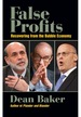 False Profits: Recovering From the Bubble Economy