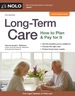 Long-Term Care: How to Plan & Pay for It