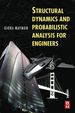 Structural Dynamics and Probabilistic Analysis for Engineers