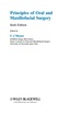 Principles of Oral and Maxillofacial Surgery