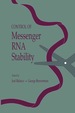 Control of Messenger Rna Stability