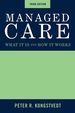 Managed Care: What It is and How It Works
