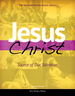 Jesus Christ: Source of Our Salvation
