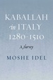 Kabbalah in Italy, 1280-1510