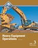 Heavy Equipment Operations Level 3 Trainee Guide