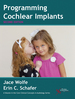 Programming Cochlear Implants, Second Edition