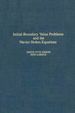 Initial-Boundary Value Problems and the Navier-Stokes Equations