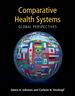 Comparative Health Systems: Global Perspectives