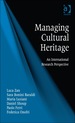 Managing Cultural Heritage: an International Research Perspective