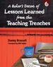 A Baker's Dozen of Lessons Learned From the Teaching Trenches