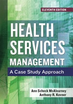 Health Services Management: a Case Study Approach