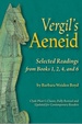 Vergil's Aeneid Selected Readings From Books 1, 2, 4, and 6