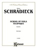 School of Viola Technique, Volume I: for Viola