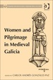 Women and Pilgrimage in Medieval Galicia