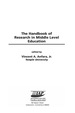 The Handbook of Research in Middle Level Education