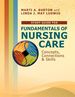 Study Guide for Fundamentals of Nursing Care: Concepts, Connections & Skills