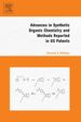 Advances in Synthetic Organic Chemistry and Methods Reported in Us Patents