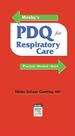 Mosby's Pdq for Respiratory Care-Revised Reprint