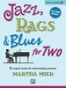 Jazz, Rags & Blues for Two, Book 2: Intermediate Piano Duets