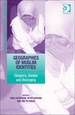 Geographies of Muslim Identities: Diaspora, Gender and Belonging