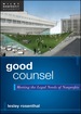 Good Counsel: Meeting the Legal Needs of Nonprofits