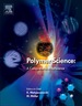 Polymer Science: a Comprehensive Reference, 10 Volume Set