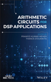 Arithmetic Circuits for Dsp Applications