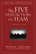 The Five Dysfunctions of a Team: a Leadership Fable