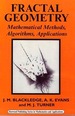 Fractal Geometry: Mathematical Methods, Algorithms, Applications