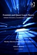 Feminist and Queer Legal Theory: Intimate Encounters, Uncomfortable Conversations