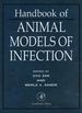 Handbook of Animal Models of Infection: Experimental Models in Antimicrobial Chemotherapy