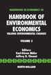 Handbook of Environmental Economics: Valuing Environmental Changes