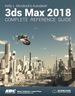 Kelly L. Murdock's Autodesk 3ds Max 2018 Complete Reference Guide