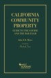 Myers's California Community Property: Guide to the Course and the Bar Exam