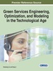 Green Services Engineering, Optimization, and Modeling in the Technological Age