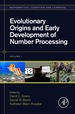 Evolutionary Origins and Early Development of Number Processing