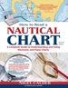 How to Read a Nautical Chart (Includes All of Chart #1)