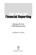 Fair Value for Financial Reporting: Meeting the New Fasb Requirements