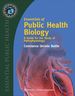 Essentials of Public Health Biology: a Guide for the Study of Pathophysiology