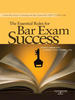 Friedland and Shapiro's the Essential Rules for Bar Exam Success