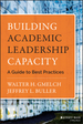 Building Academic Leadership Capacity: a Guide to Best Practices