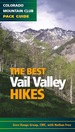 The Best Vail Valley Hikes and Snowshoe Routes: Colorado Mountain Club Pack Guide