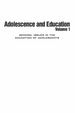 Adolescence and Education: General Issues in the Education of Adolescents